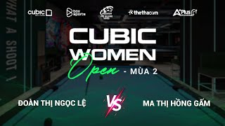 FULL MATCH  Đoàn Thị Ngọc Lệ vs Hồng Gấm  Cubic Womens Open Season 2 [upl. by Moberg284]