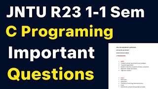 jntu r23 11 semster introduction to programimg important questions c programing jntuk jntugv jntua [upl. by Randi]