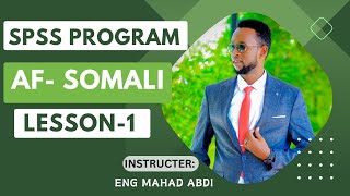 SPSS Tutorial lesson 1 AF SOMALI  Data entryand Data view [upl. by Naihtniroc89]