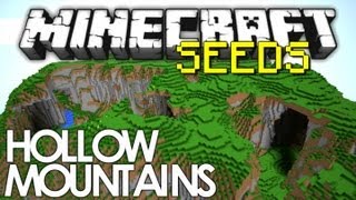 Minecraft Seeds Hollow Mountains [upl. by Kier]