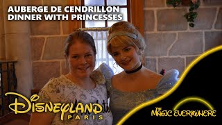 Dinner at Auberge de Cendrillon with Princesses  Disneyland Paris [upl. by Etnoed]