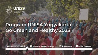 Program Go Green and Healthy UNISA Yogyakarta 2023 [upl. by Jere865]