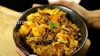 paneer biryani recipe  easy paneer biryani recipe [upl. by Ayak]