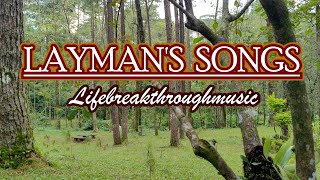 Laymans SongChristian Inspirational Song [upl. by Osnofledi]