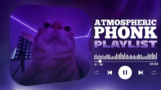 BEST PHONK MIX  ATMOSPHERIC PHONK PLAYLIST  CHILL PHONK  NIGHT DRIVE MUSIC  PHONK 2024 [upl. by Ainirtac254]