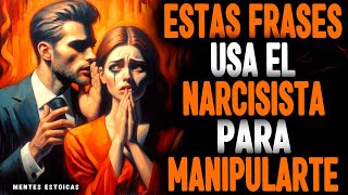 10 frases MANIPULADORAS que usa el NARCISISTA para CONTROLARTE [upl. by Dunn]