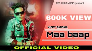 Maa Baap Full Video  Vicky Gangwa  Latest Haryanvi Songs Haryanavi 2020  New Hr Song 2020 [upl. by Aisatsana]