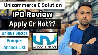 Unicommerce e Solutions IPO Review  Apply Or Not   Anchor List  Jayesh Khatri [upl. by Camm926]