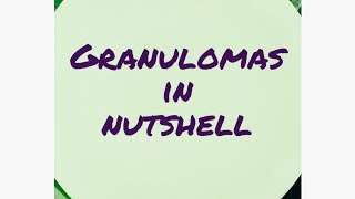 Granulomas in nutshell [upl. by Ihab]