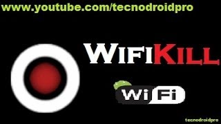 APP ROOT WifiKill V232 PRO  TecnoDroid Pro [upl. by Sell]