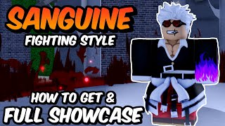 NEW Sanguine Fighting Style FULL SHOWCASE amp Trainer Location in Blox Fruits [upl. by Assirat]