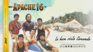 Apache 16  La Han Visto Llorando Remasterizado Audio Oficial [upl. by Kired]