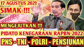 DOKUMEN PENTING RAPBN 2022 TENTANG KENAIKAN GAJI PNS DAN PENSIUNAN‼️JOKOWI UMUMKAN HARI INI‼️ [upl. by Ellersick101]