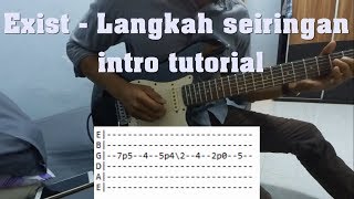 Exist  Langkah Seiringan intro tutorial [upl. by Hairym]