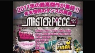 MASTER PIECE 2011 保存版 [upl. by Nyla]