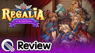 Regalia Of Men And Monarchs Review [upl. by Aisined812]