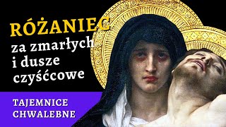 🕯 Różaniec za zmarłych i dusze w czyśćcu cierpiące – tajemnice chwalebne [upl. by Acirne]