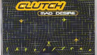 Clutch  Mad Desire C Planet Extended Mix [upl. by Rosalynd938]