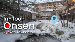 Japan Kusatsu Ryokan Tokinoniwa room with openair Onsen [upl. by Tamanaha57]