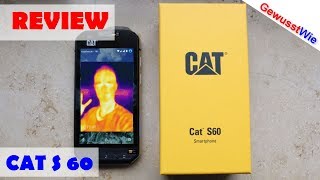 CAT S60 Smartphone mit Wärmebildkamera  REVIEW CatS60 [upl. by Retla]