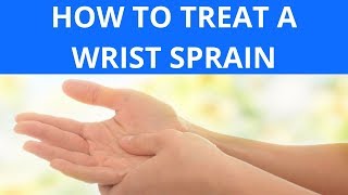 How To Treat a Wrist Sprain [upl. by Nance995]