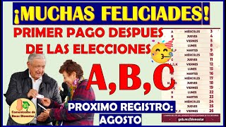 🥳CALENDARIO DE PAGOs Primer DEPÓSITO después de las elecciones Pensión Bienestar del Adulto Mayor🤑 [upl. by Collins]