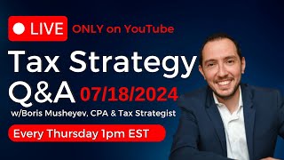 Tax Strategy Q amp A For Business Owners with Boris Musheyev CPA Tax Advisor taxplanning taxes [upl. by Linskey]