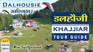 Dalhousie Khajjiar Budget Tour Guide  Khajjiar Travel Trip Plan  Dalhousie Tourist Places Himachal [upl. by Nodnarg]