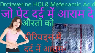 DORT M Tablet ll जो पेट दर्दपिरॉइड्स में होने वाले दर्द में आराम देती है ll [upl. by Nerral]