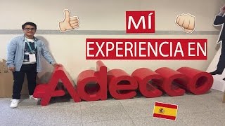 MÍ EXPERIENCIA EN ADECCO  SOLO CON MI PASAPORTE [upl. by Wycoff]