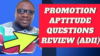 PROMOTION APTITUDE TEST QUESTIONS REVIEW AD11 [upl. by Lertnom]