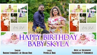 Happy Birthday Baby Skyla Toast song by Raggio Fernandes and Wilma Dias [upl. by Eniahs]