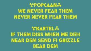 Popcaan ft Vybz Kartel  We Never Fear Them Lyrics follow DancehallLyrics [upl. by Anattar]