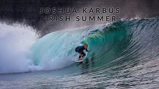 Joshua Karbus surfing summer waves in Ireland [upl. by Primalia]