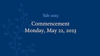 Yale University 322nd Commencement Ceremony [upl. by Haidedej]