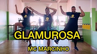 GLAMUROSA  MC MARCINHO  DANÇA HÁBITOS FIT COREOGRAFIA [upl. by Eenattirb]