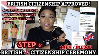 BECOMING A 🇬🇧 CITIZEN STEP 6 APPROVED FOR MY BRITISH CITIZENSHIP  BRITISH CITIZENSHIP CEREMONY [upl. by Eelrehpotsirhc]