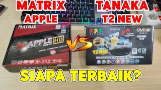 Set Top Box Matrix Apple HD Merah VS STB Tanaka T2 New Oval  Set Top Box Terbaik di 2023 [upl. by Shotton391]