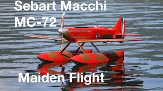 Macchi MC72  Sebart  Maiden Flight  Moni I [upl. by Debbee467]