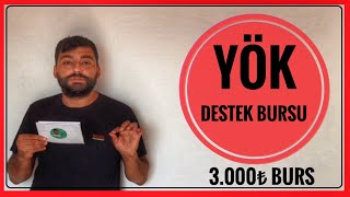 3000₺ BURS MÜJDESİ  YÖK DESTEK BURSU HANGİ BÖLÜMLERE YÖK DESTEK BURSU VERİLİR YÖK BURSU [upl. by Desiri]