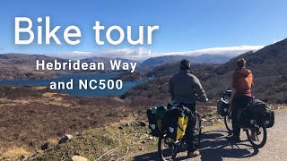 Cycling the Outer Hebrides and the NC500 [upl. by Ecaidnac161]