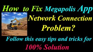 How to Fix Megapolis App Network Connection Problem in Android  Megapolis Internet Connection Error [upl. by Aerdnaid]