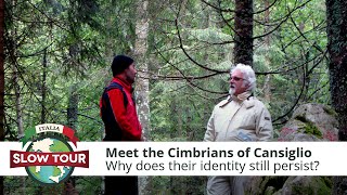 Meet the Cimbrians of Cansiglio  Italia Slow Tour [upl. by Bergeron]