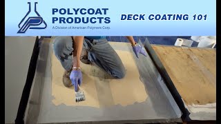 Polycoat Products Deck Coating 101  Product Demo [upl. by Atiniv171]