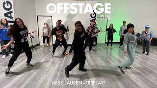 Miss Lauren Beginner Choreography to “Replay” by Iyaz at Offstage Dance Studio [upl. by Sellig]