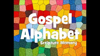 Gospel Alphabet A [upl. by Yellas]