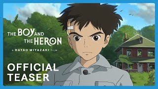 THE BOY AND THE HERON  Official Teaser Trailer [upl. by Guadalupe528]