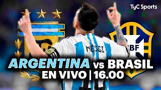 EN VIVO 🔴 BRASIL vs ARGENTINA  Eliminatorias Sudamericanas ⚽ ¡Juega la SCALONETA por TyC SPORTS [upl. by Madeleine]