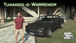 Tunando o Warrener  Im Not a Hipster  GTA V PTBR [upl. by Lyle196]