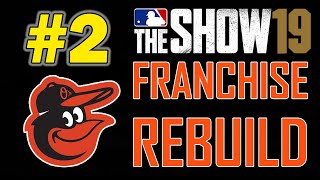 WERE TRADING EVERYONE  BALTIMORE ORIOLES FRANCHISE REBUILD EPISODE 2  MLB 19 THE SHOW [upl. by Eudo]